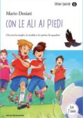 Mario Desiati - Con le ali ai piedi (2015)