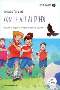 Mario Desiati – Con le ali ai piedi (2015)