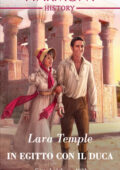 Lara Temple - Return of the Rogues Vol. 1. In Egitto con il duca (2020)