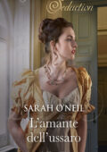 Sarah O'Neil - L'amante dell'ussaro (2020)