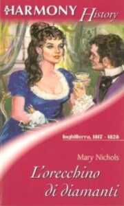 Mary Nichols – L’orecchino di diamanti (2020)