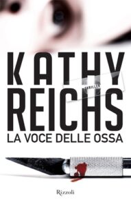 Kathy Reichs – La voce delle ossa (2012)