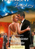 Kathie DeNosky - The Elliotts Vol. 11. Una decisione scottante (2015)