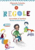 img Gherardo Colombo, Marina Morpurgo - Le regole raccontate ai bambini (2020)