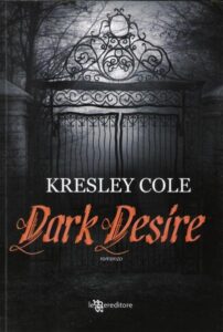 Kresley Cole – Immortals after dark Vol. 5. Dark desire (2011)