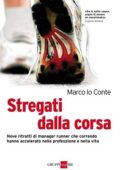 img Marco Lo Conte - Stregati dalla corsa (2011)