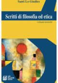 img Santi Lo Giudice - Scritti di Filosofia ed Etica, Vol. 2 (2010)