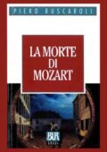 Piero Buscaroli - La Morte di Mozart (2002)