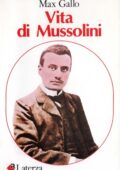 Max Gallo - Vita di Mussolini (1983)