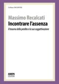 img Massimo Recalcati - Incontrare l