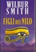 Wilbur Smith - Figli del Nilo (2001)