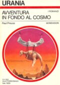 img Paul Preuss - Avventura In Fondo Al Cosmo [Urania 0944] (1983)