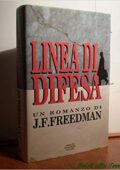 img J. F. Freedman - Linea Di Difesa (1993)