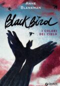 img Anne Blankman - Blackbird. I colori del cielo (2021)