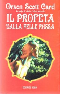 Orson Scott Card – Il profeta dalla pelle rossa (2013)