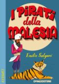 Emilio Salgari - I Pirati della Malesia (2020)