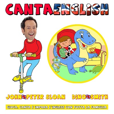 Cantaenglish, John Peter Sloan & Dino Smith – Impara l’inglese con Cantaenglish (2020) .mp3 – 320 kbps / FLAC