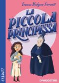 Frances Hodgson Burnett - La piccola principessa (2020)