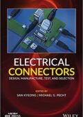 img San Kyeong - Electrical Connectors: Design, Manufacture, Test, and Selection (2021)