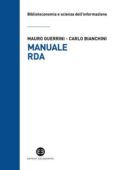 img Mauro Guerrini, Carlo Bianchini - Manuale RDA (2016)