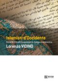 Lorenzo Vidino - Islamisti d'Occidente (2021)
