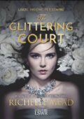 Richelle Mead - The glittering court (2017)