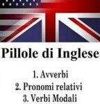 img Andrea Conti - Pillole di Inglese: 1.Avverbi 2.Pronomi relativi 3.Verbi Modali (2014)