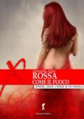 img Antonella Aigle - Rossa come il fuo...
