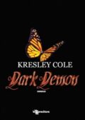 Kresley Cole - Immortals after dark Vol. 9. Dark demon (2013)