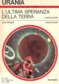 img Lan Wright - L’ultima speranza della Terra [Urania 0844] (1980)