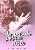 img Valentina Mears - Le parole per (non) dirlo (2017)