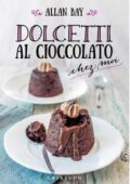 img Allan Bay - Dolcetti al cioccolato chez moi (2017)