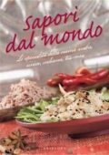 img Sara Sorio - Sapori dal mondo. Le specialità della cucina araba, cinese, indiana, tex-mex (201