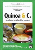 img Stefania Del Principe, Luigi Mondo - Quinoa & C.. Cereali e non-cereali per il tuo benesser