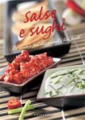 img Daniela Capparotto, Marta Vitali - Salse e sughi. Per rendere più stuzzicanti i tuoi piatti (