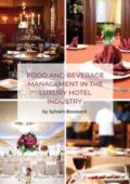 img Sylvain Boussard - Food and Beverage Management in the Luxury Hotel Industry (ISSN) (2021)