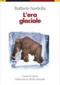 Raffaele Sardella - L'era glaciale (2011)