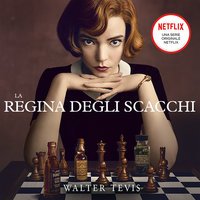 La regina degli scacchi - Audiolibro - Walter Tevis - Storytel