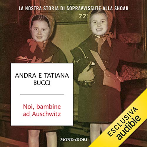 Noi bambine ad Auschwitz cover art