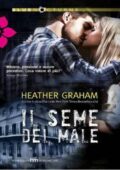 Heather Graham - Krewe of Hunters Vol. 1. Il seme del male (2014)