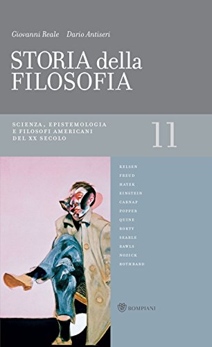 Storia della filosofia - Volume 11: Scienza, epistemologia e filosofi americani del XX secolo di [Dario Antiseri, Giovanni Reale]