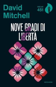 David Mitchell – Nove gradi di libertà (2021)