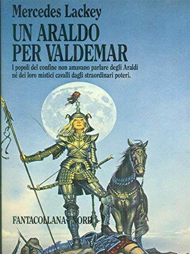 Risultato immagini per Mercedes Lackey - Un araldo per Valdemar