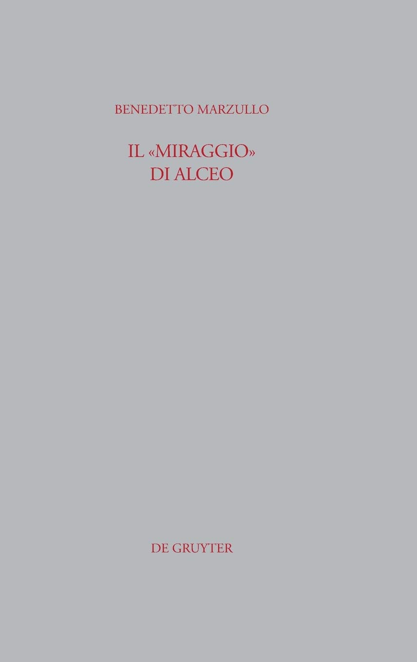 Risultato immagini per Marzullo Benedetto - Il miraggio di Alceo