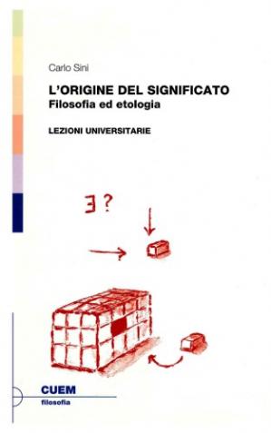 Book cover L’origine del significato. Filosofia ed etologia. Lezioni universitarie