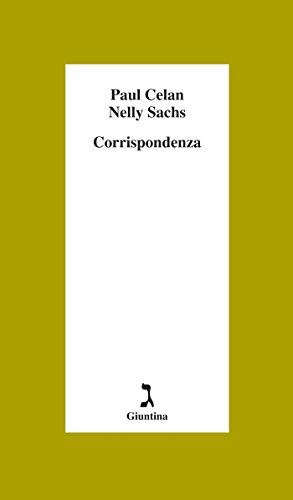 Corrispondenza di [Celan Paul, Sachs Nelly]