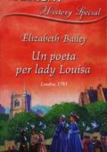 img Elizabeth Bailey - Un poeta per lady Louisa (2005)