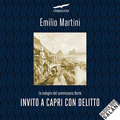 Emilio Martini – Invito a Capri con delitto (2021) (mp3 – 128 kbps) Emilio Martini – Invito a Capri con delitto (2021) (mp3 – 128 kbps)