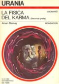img Arsen Darnay - La fisica del karma (seconda parte) [Urania 0857] (1980)