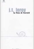 img J. T. Leroy - La fine di Harold (2003)